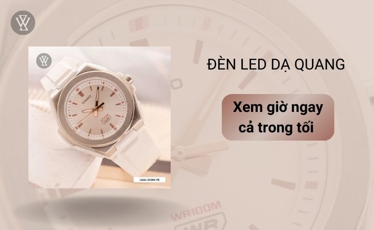 LWA-300H-7EVDF tích hợp đèn led xem ngày giờ ngay cả trong tối 