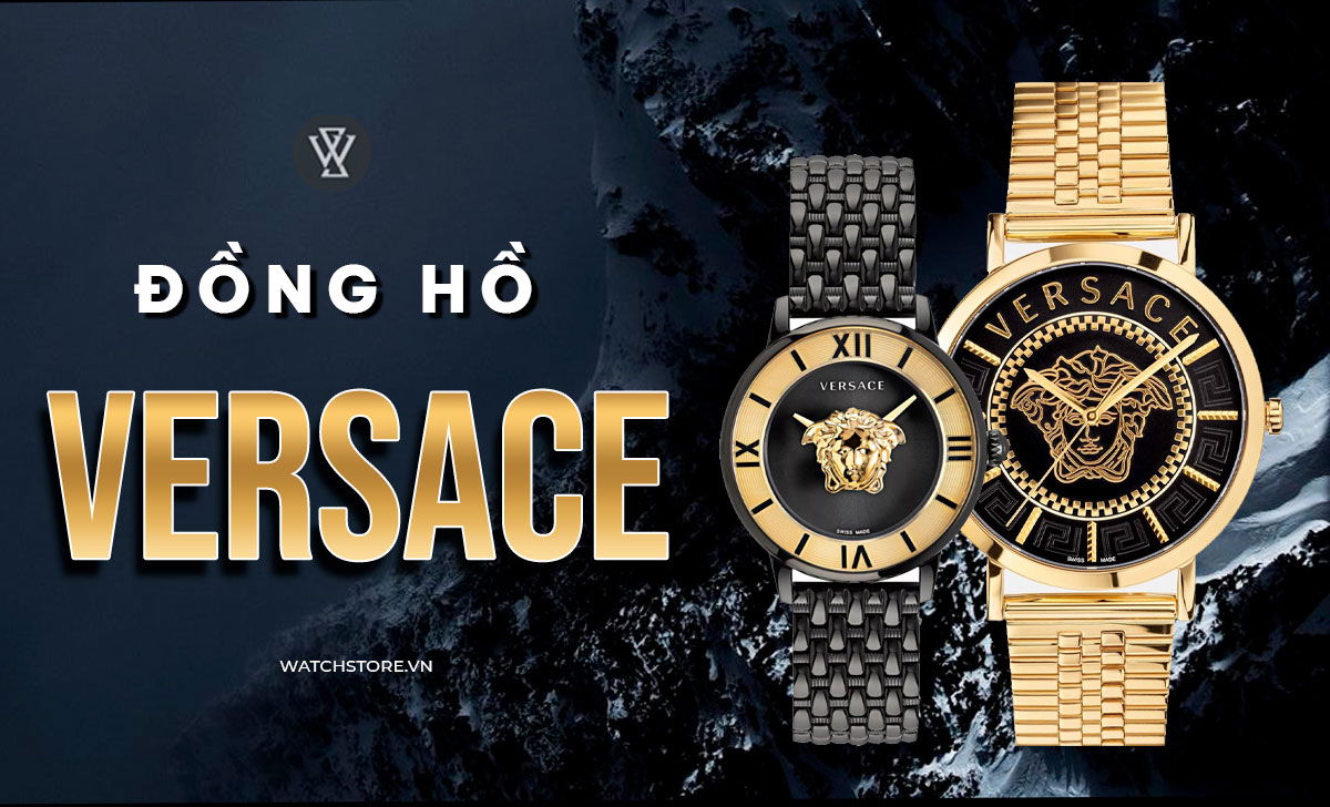 Đồng hồ Versace 1 Đồng Hồ Versace