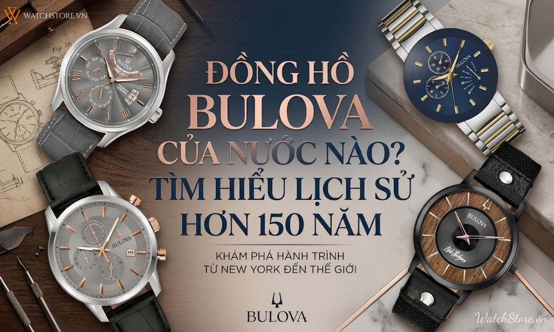 Đồng hồ Bulova của nước nào? Tìm hiểu lịch sử hơn 150 năm 1 dong ho bulova cua nuoc nao 1