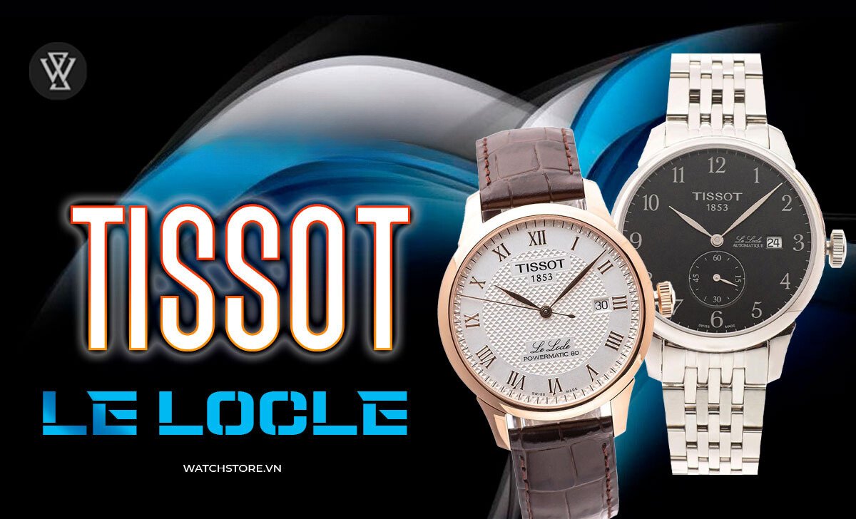 Đồng hồ Tissot Le Locle 2 đồng hồ Tissot Le Locle