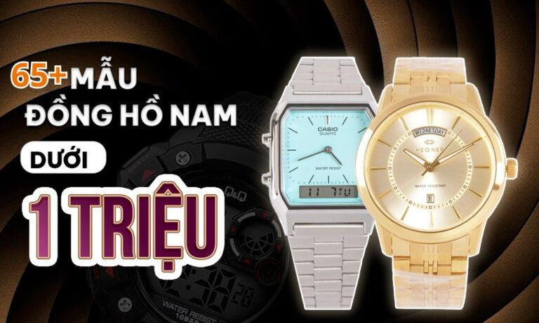 Top 65+ Mẫu Đồng hồ nam đẹp dưới 1 triệu được đeo nhiều, bán chạy nhất 2025