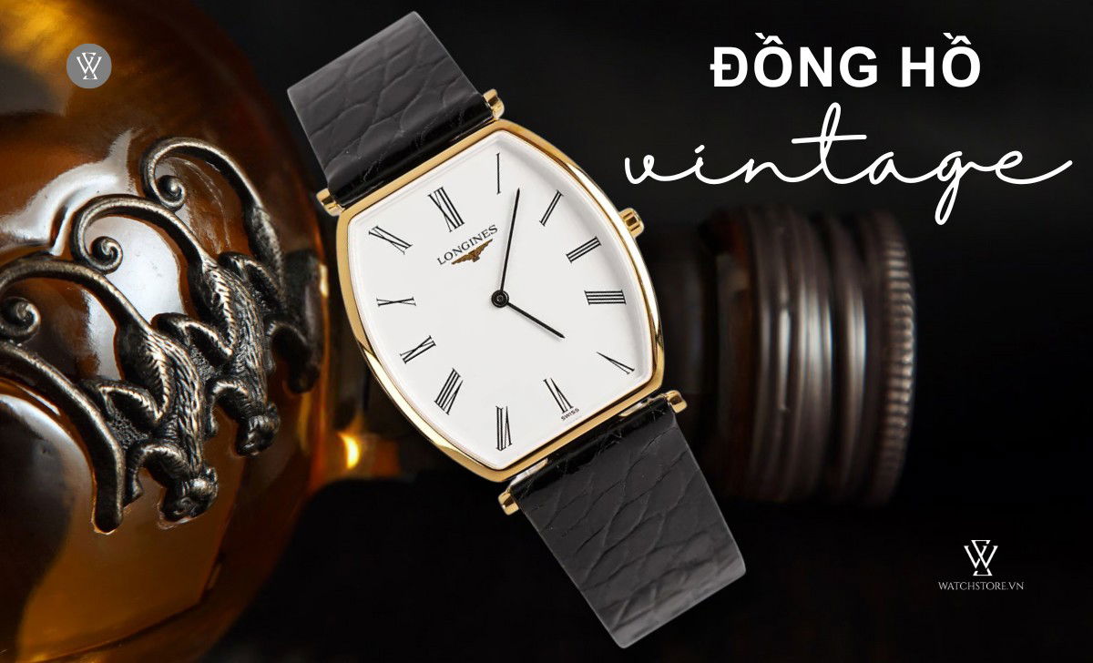 Đồng hồ xu hướng 2025 7 xu hướng đồng hồ vintage 2024