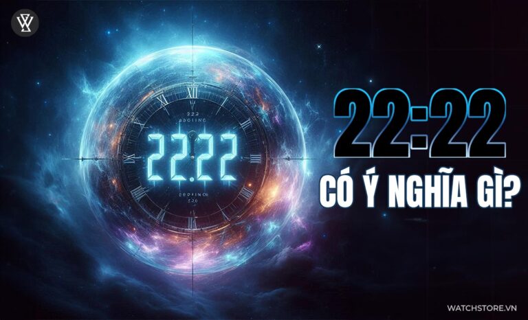 Giải mã 22:22 có ý nghĩa gì? Việc cần làm khi thấy đồng hồ hiện 22:22