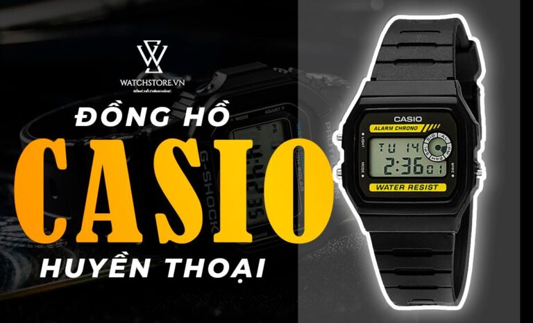 Top 8 mẫu đồng hồ Casio huyền thoại bán chạy nhất