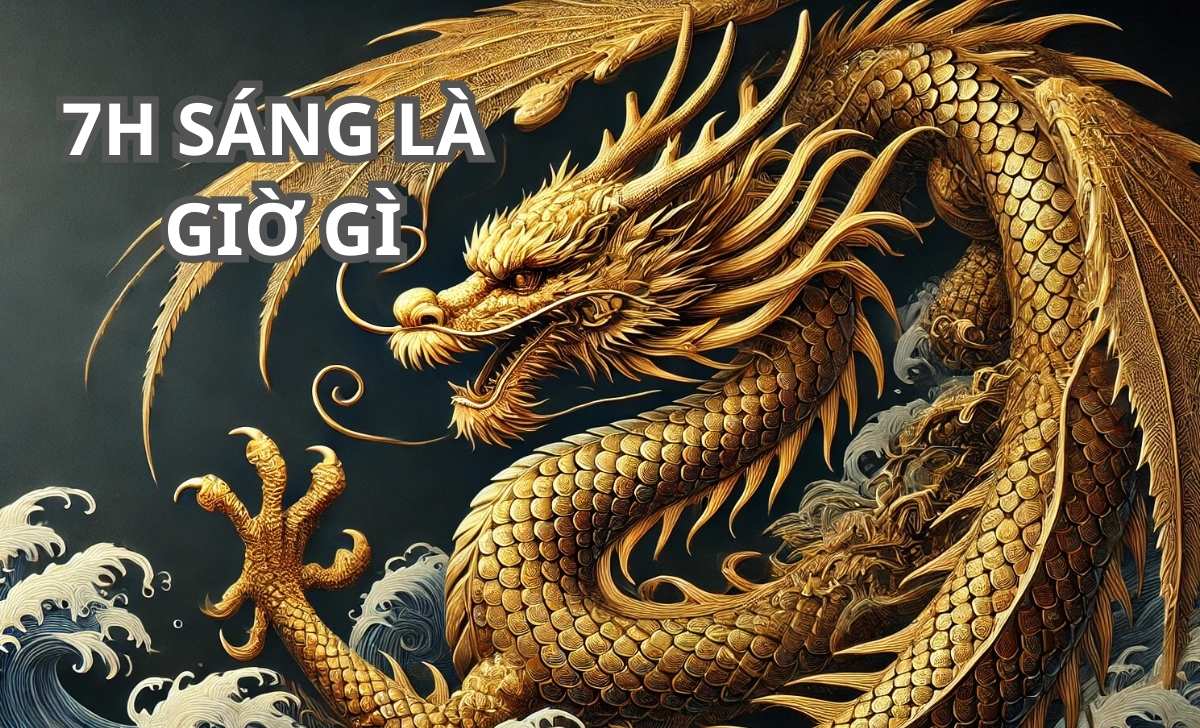 7h sáng là giờ gì? Nên và không nên làm gì lúc 7 giờ sáng? 1 7h sang la gio gi