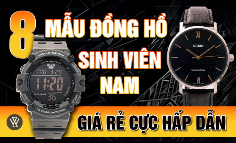 8 mẫu đồng hồ sinh viên nam giá rẻ cực hấp dẫn, đáng sở hữu