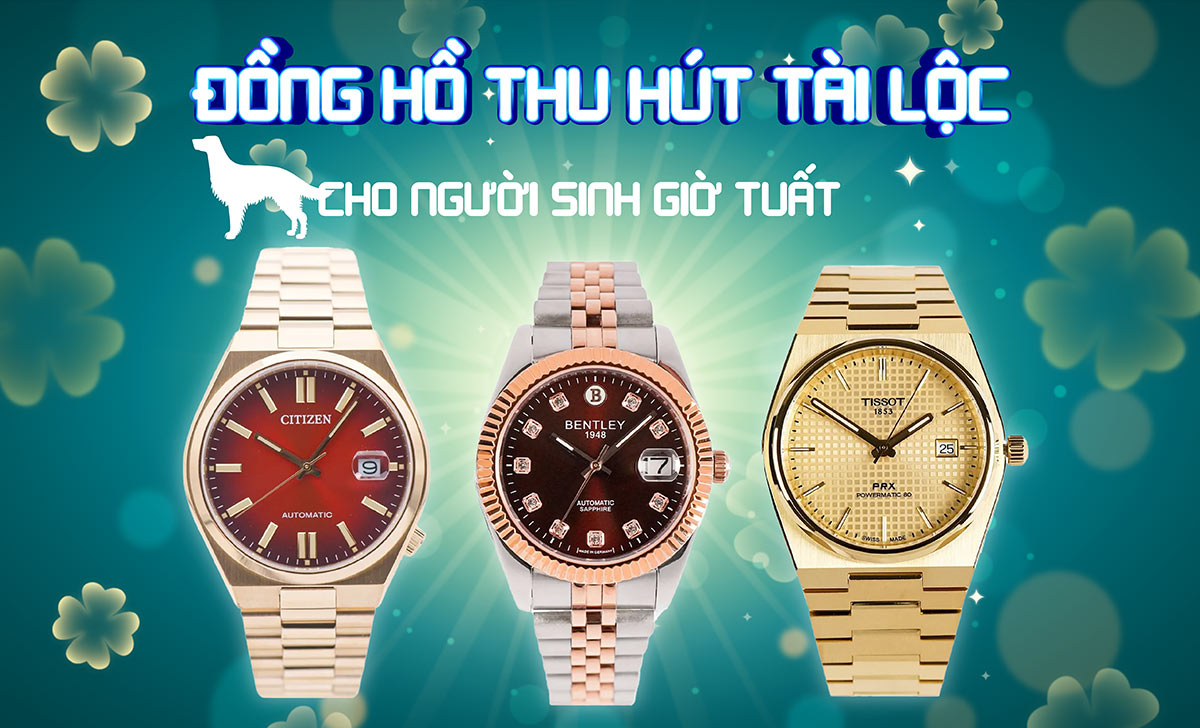 Giờ Tuất là mấy giờ? Đồng hồ thu hút tài lộc cho người sinh giờ Tuất 2 a2 2