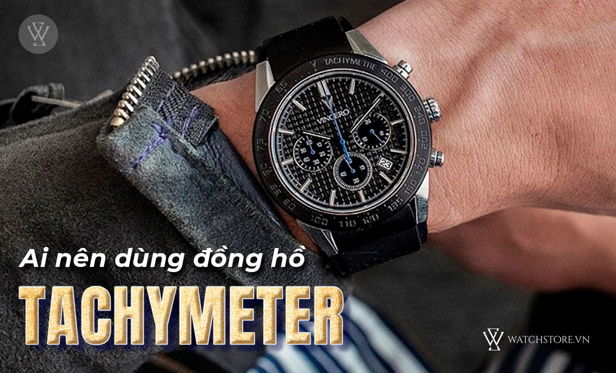 Ai nên dùng đồng hồ Tachymeter