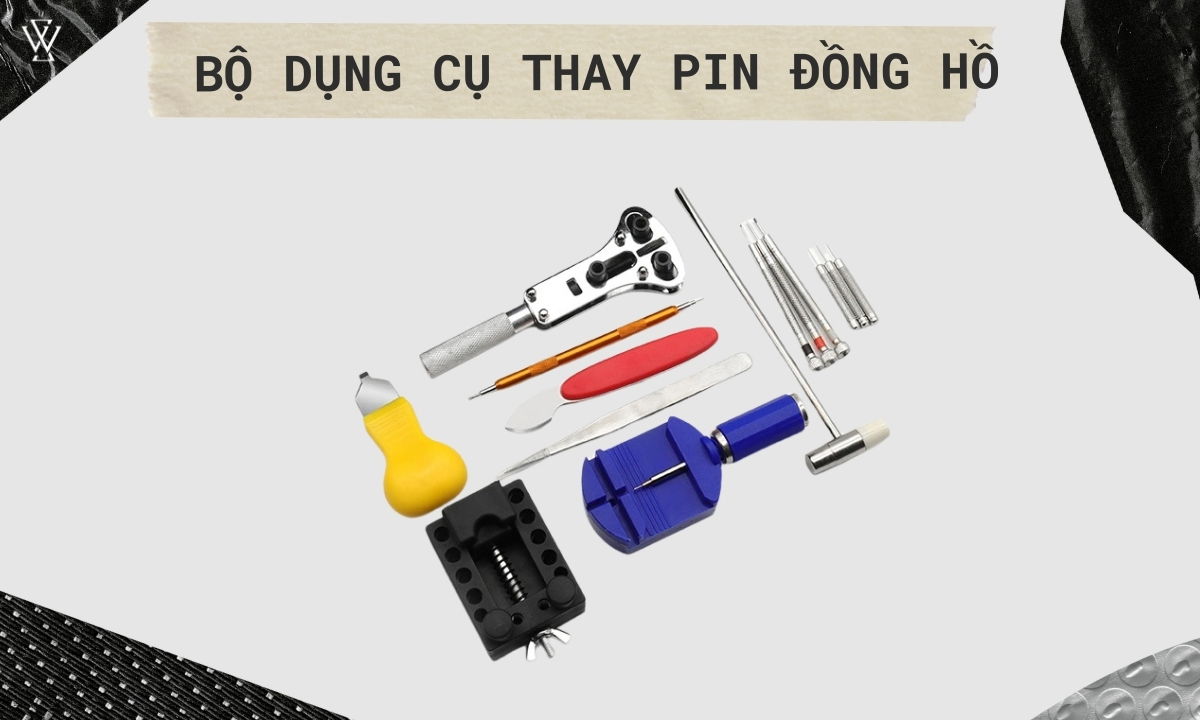 các dụng cụ cần có để thay pin đồng hồ 