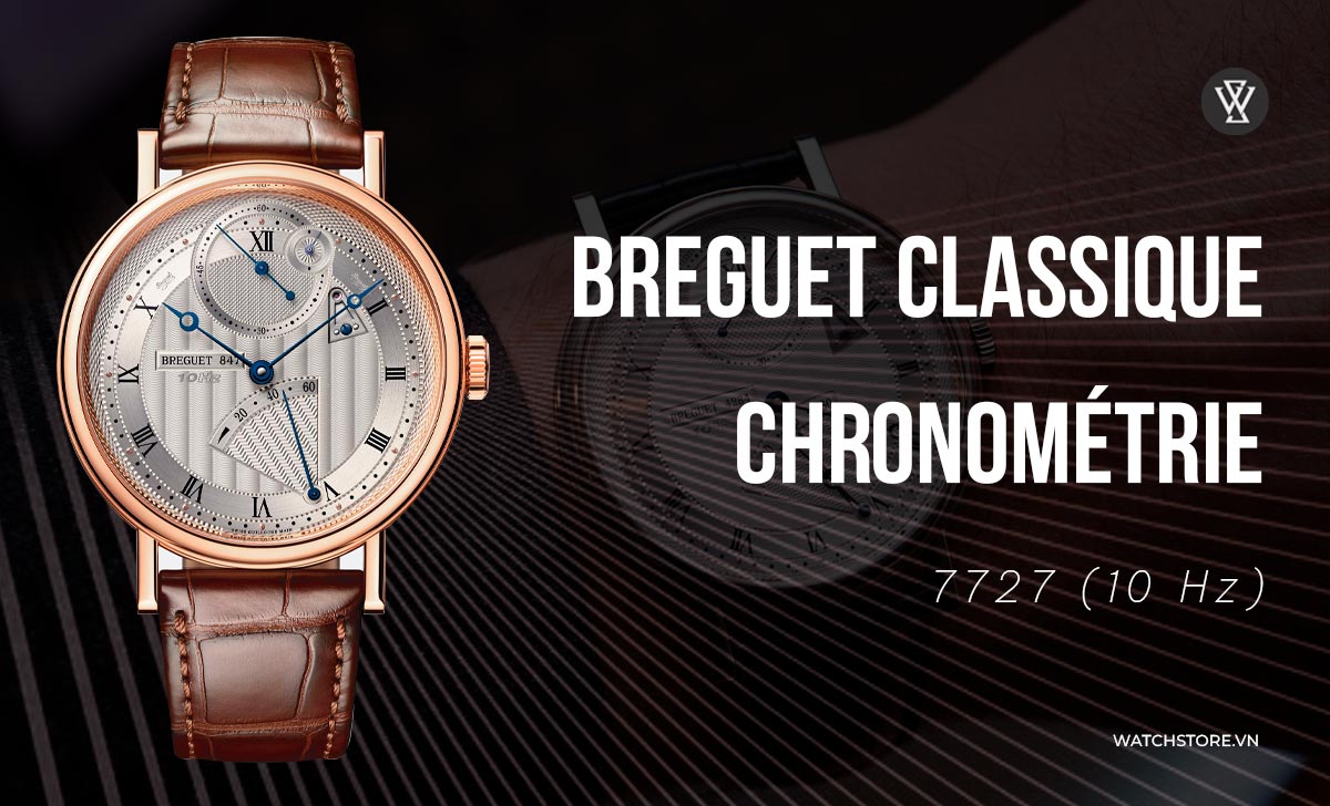 Breguet Classique Chronométrie 7727 10 Hz