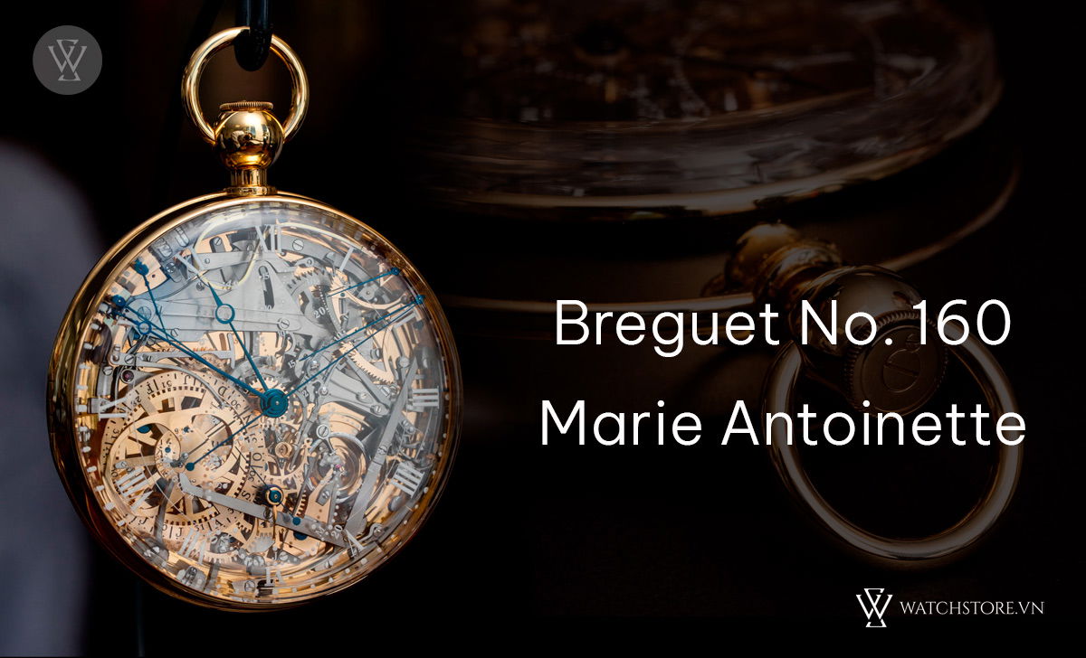 Complication là gì trên đồng hồ? Các model bán chạy nhất 6 Breguet No. 160 Marie Antoinette