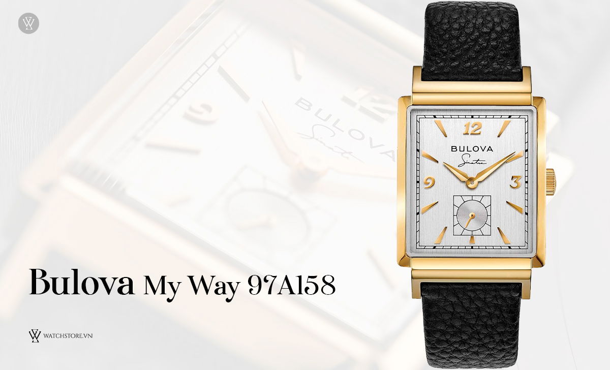 Gold Plated (GP) đồng hồ là gì? Cách nhận biết chính xác 4 Bulova My Way 97A158