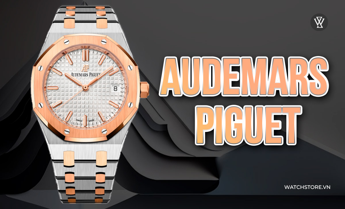 Xếp hạng hãng đồng hồ NỔI TIẾNG NHẤT 2024 theo doanh thu 4 cac hang dong ho noi tieng audemars piguet1