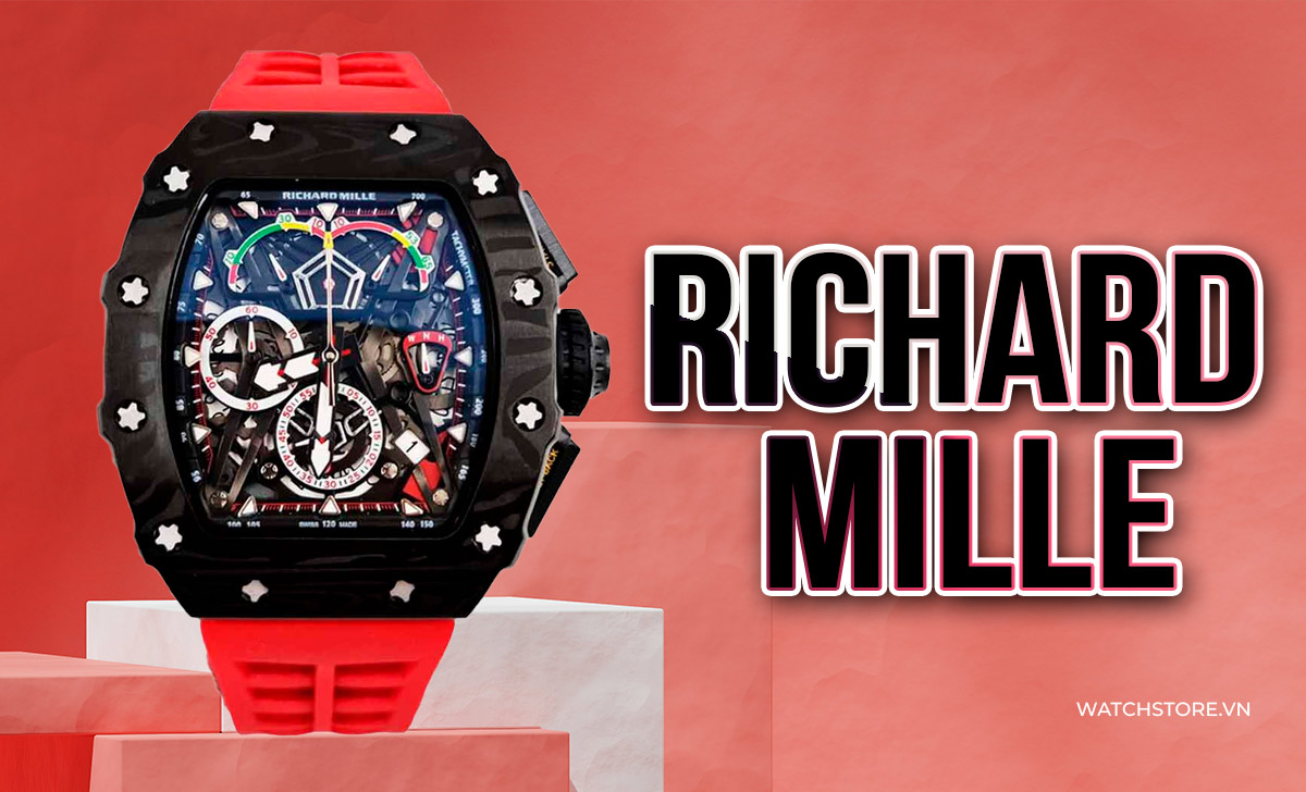 Xếp hạng hãng đồng hồ NỔI TIẾNG NHẤT 2024 theo doanh thu 6 cac hang dong ho noi tieng richard mille