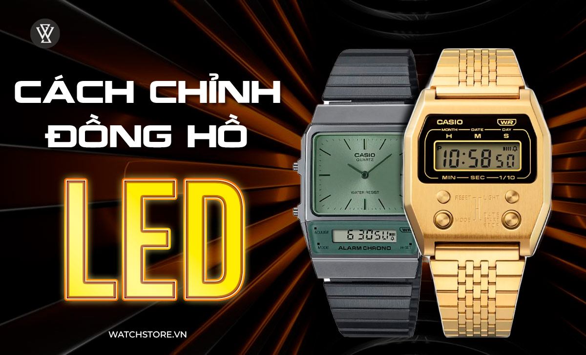 cach chinh dong ho led