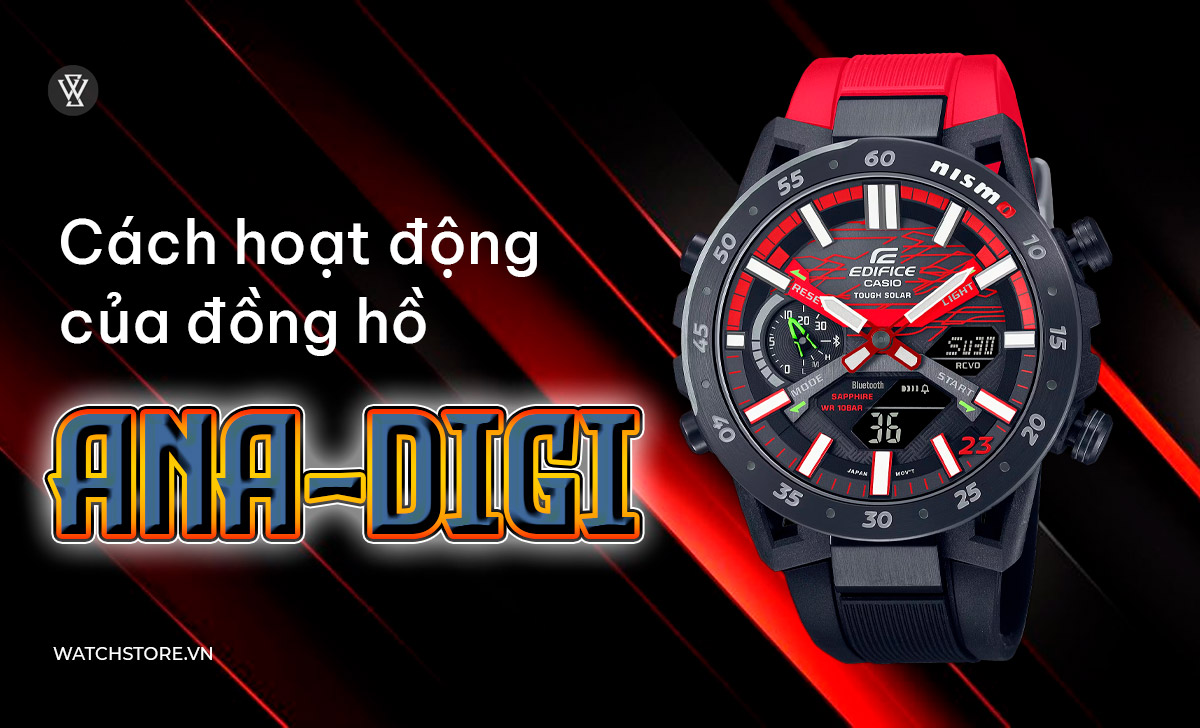 Cách hoạt động đồng hồ Ana-Digi