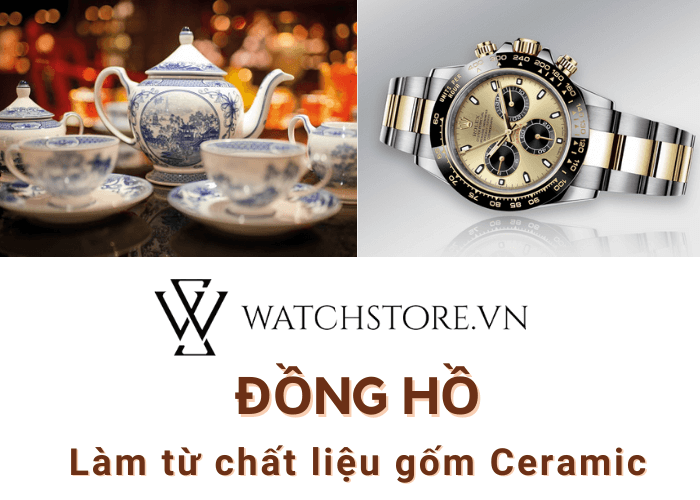 Đồng hồ Ceramic là gì? [Sự thật] về chất liệu Ceramic trong chế tác đồng hồ - Ảnh 1