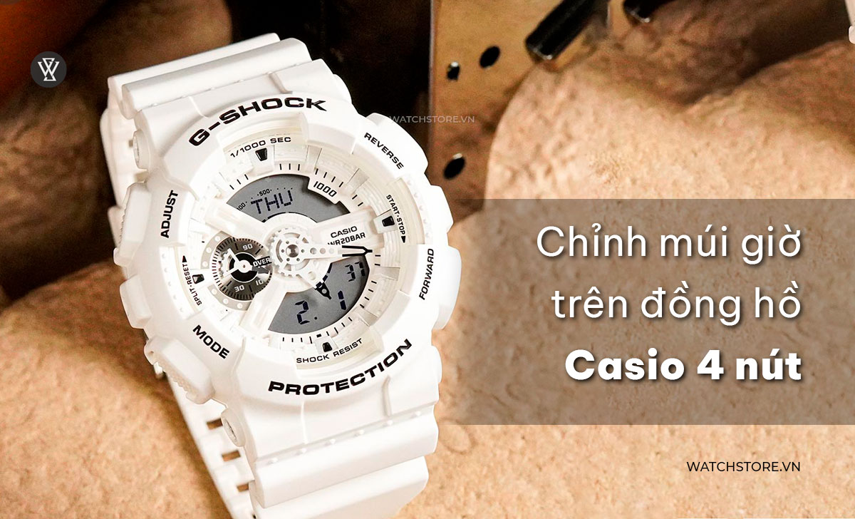 Cách chỉnh ngày, giờ, múi giờ, báo thức đồng hồ Casio 4 nút 3 chỉnh múi giờ đồng hồ Casio 4 nút