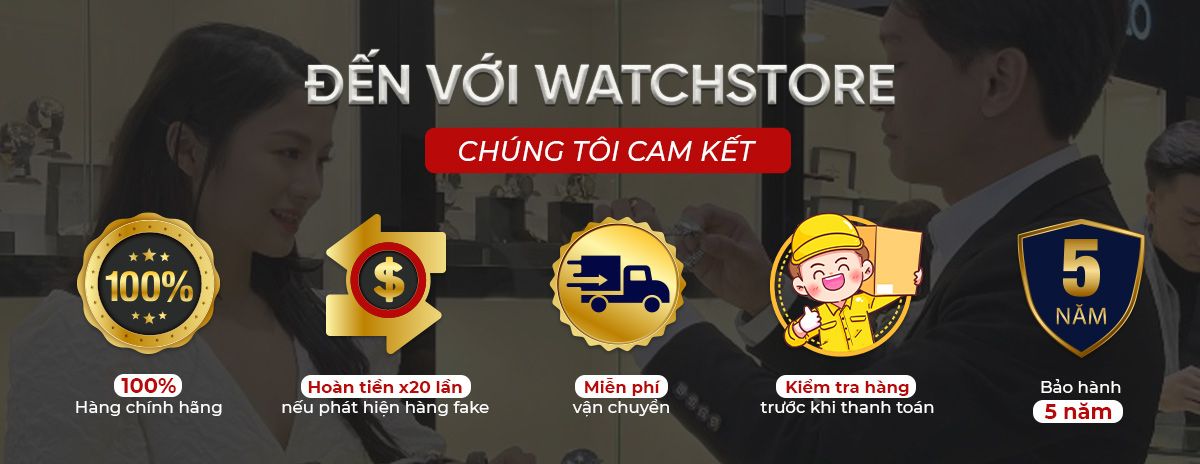Chào mừng quý khách hàng đã đến với watchstore.vn! - Ảnh 18