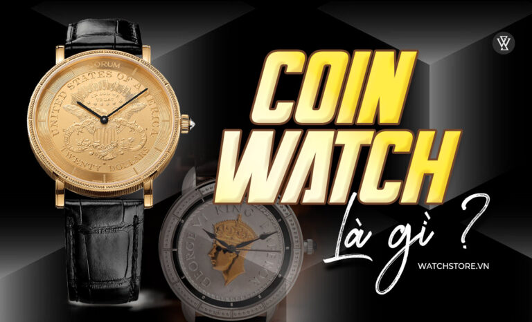 Coin Watch là gì? Lịch sử ra đời đồng hồ tiền xu