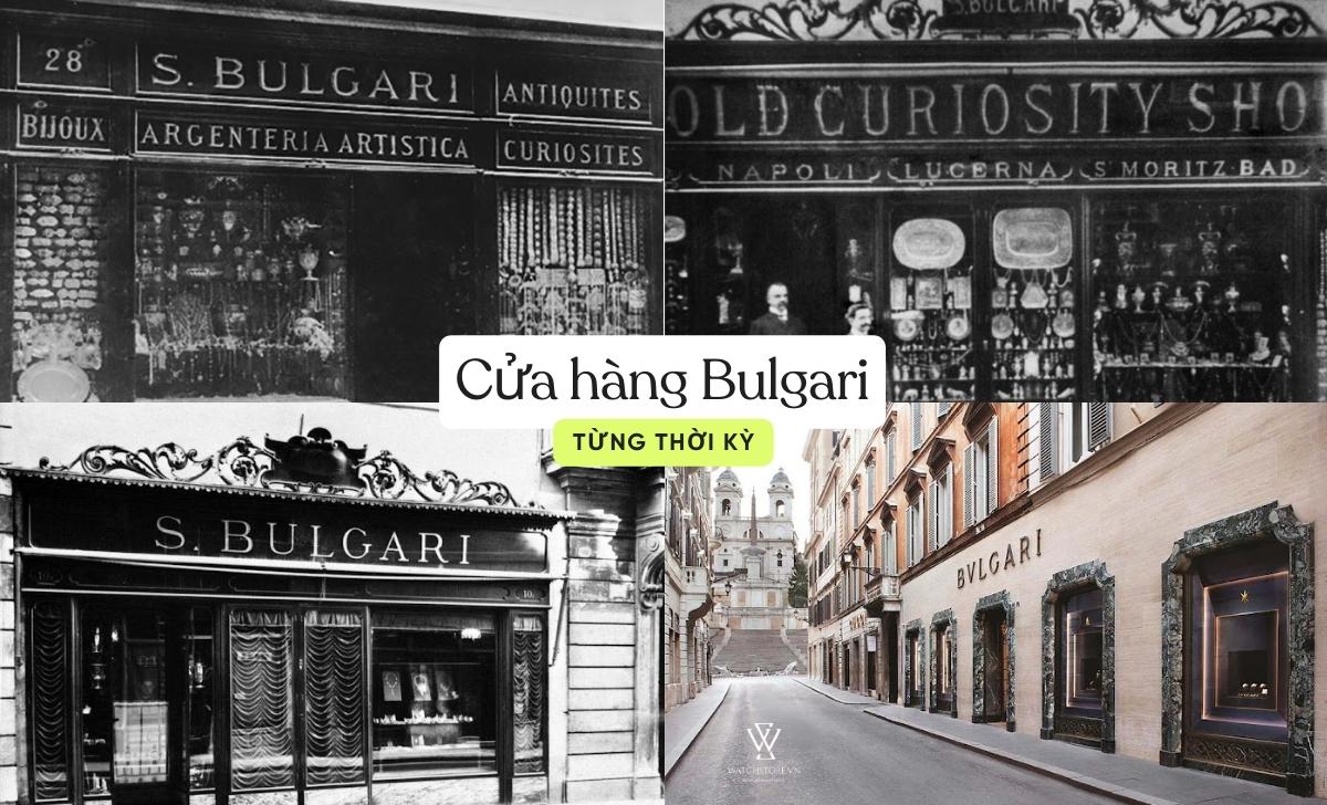 cửa hàng Bvlgari từng thời kỳ