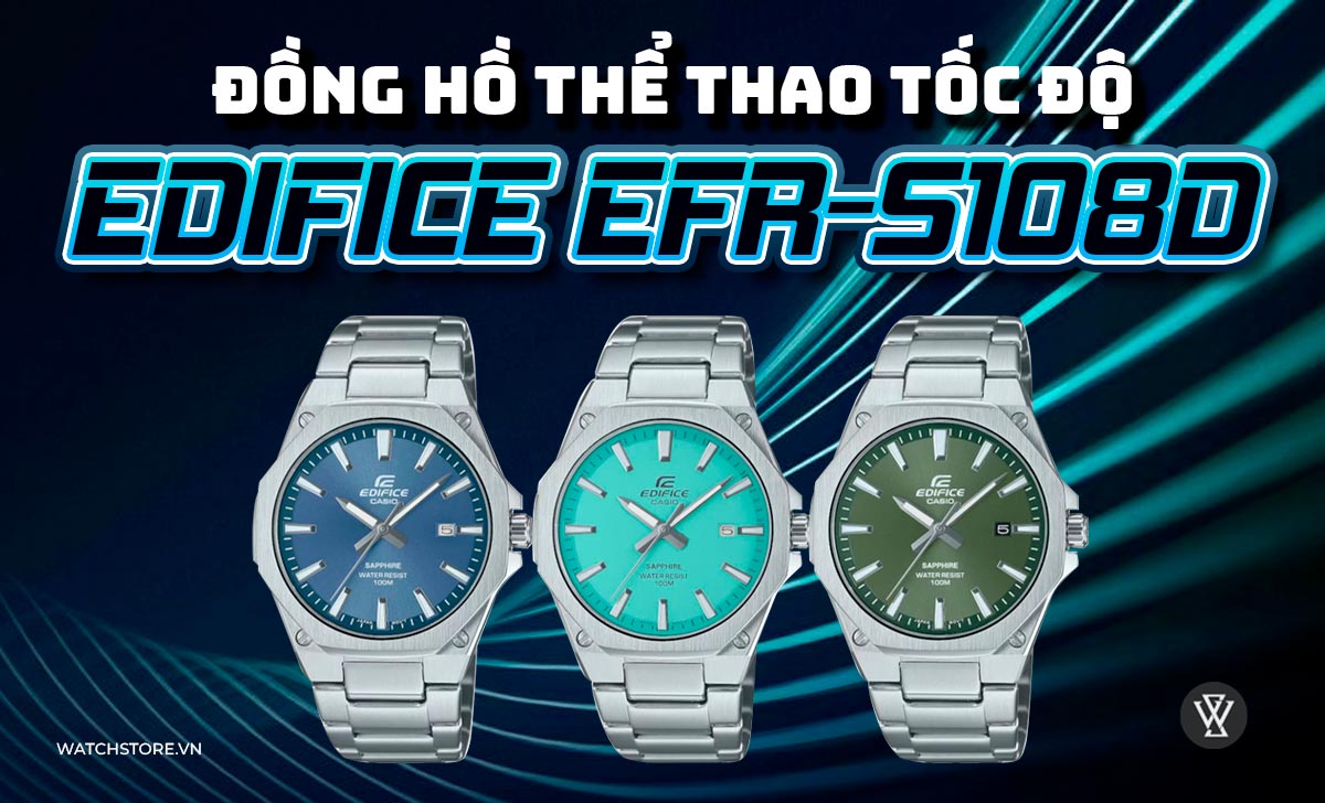 danh gia bo suu tap casio efr s108d lieu co dang tien mua 1