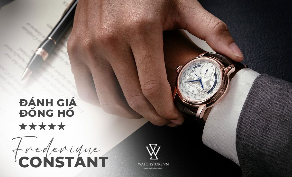 Đánh giá đồng hồ Frederique Constant – Sự hoàn mỹ đến từ trời Âu - Ảnh 1