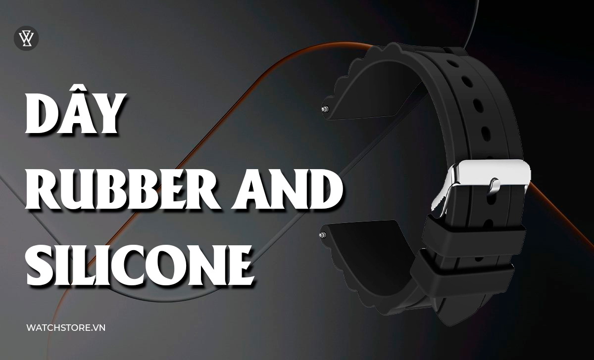 Dây Rubber and Silicone