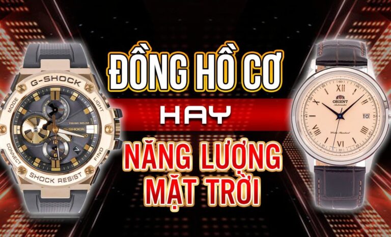 Nên mua đồng hồ cơ hay năng lượng mặt trời? Loại nào hợp với bạn?