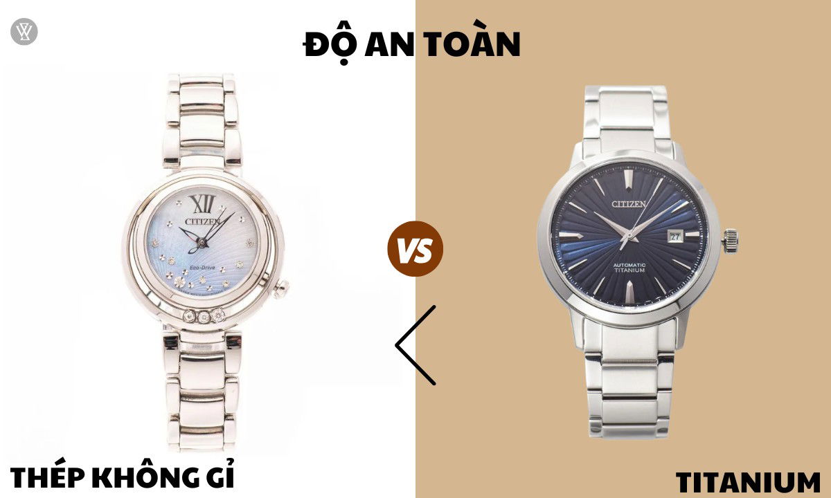 So sánh đồng hồ titanium và đồng hồ thép không gỉ 5 Độ an toàn của tatinium lớn hơn thép không gỉ