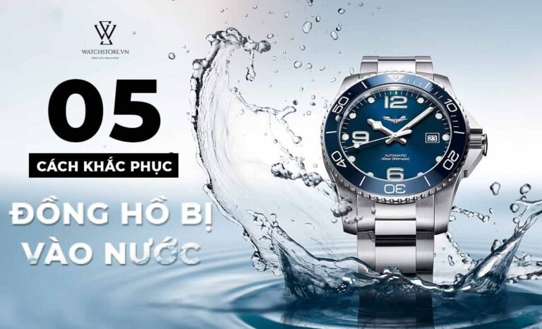 5 cách khắc phục đồng hồ bị vào nước hiệu quả nhanh chóng