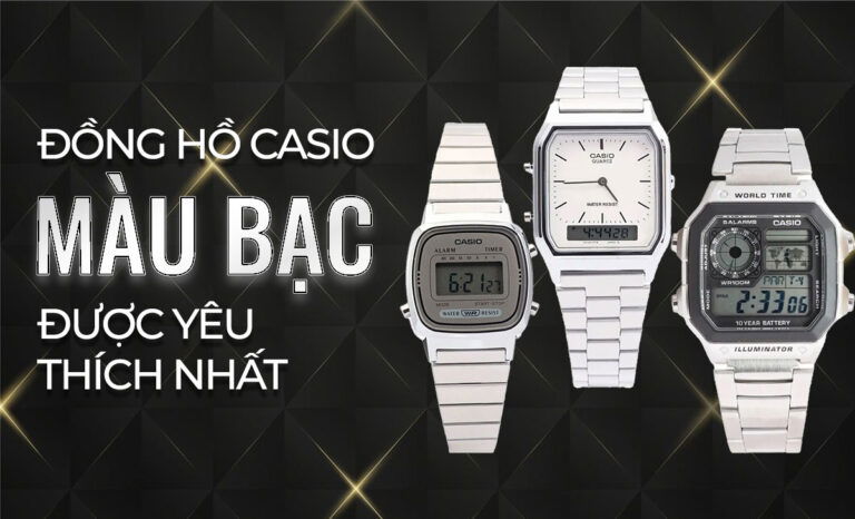 BST Đồng hồ Casio bạc mẫu đẹp được yêu thích nhất 2024