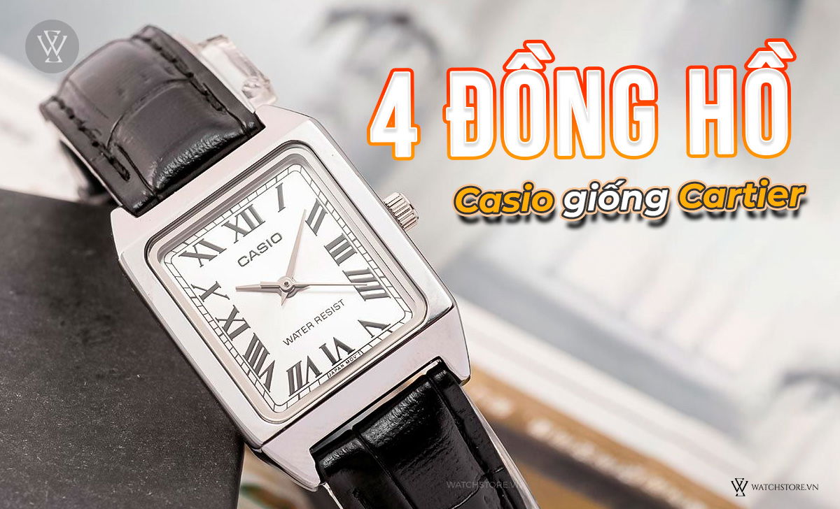 đồng hồ Casio giống Cartier