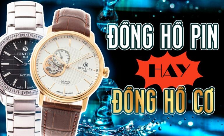 Nên mua Đồng hồ cơ hay pin? Loại nào phù hợp với bạn nhất?