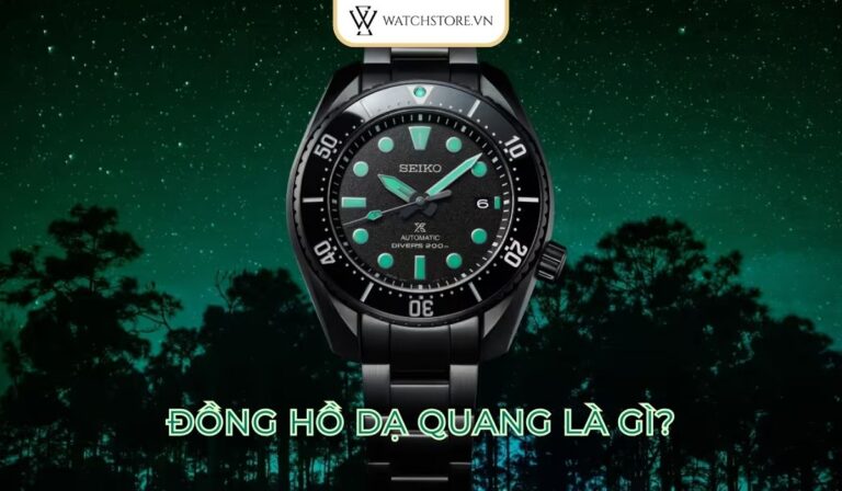 Đồng hồ dạ quang là gì? Có nên mua đồng hồ dạ quang không?