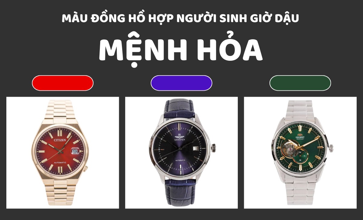 đồng hồ hợp người sinh giờ Dậu mệnh Hỏa