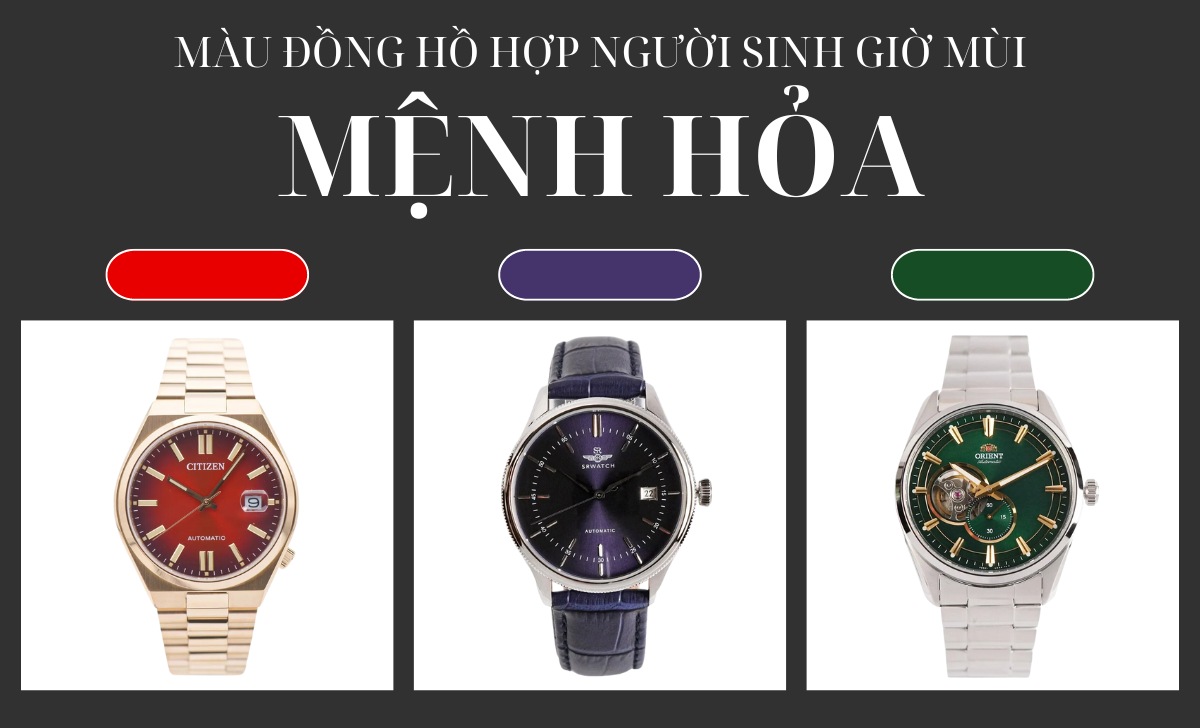 đồng hồ hợp người sinh giờ Mùi mệnh Hỏa