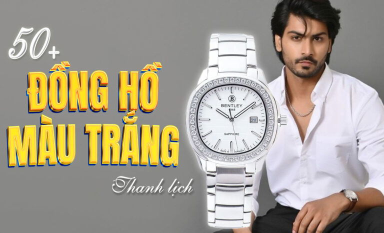 50+ Đồng hồ màu trắng trẻ trung, thanh lịch, tôn da nam nữ