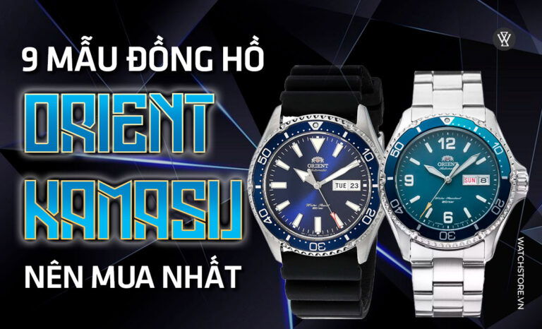 9 mẫu đồng hồ Orient Kamasu nên mua theo đánh giá chuyên sâu