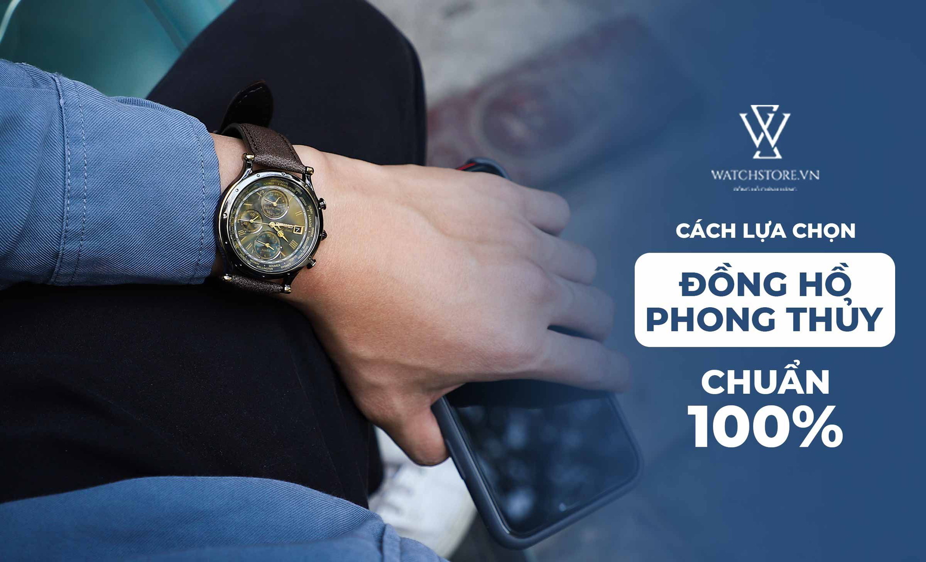 Cách lựa chọn đồng hồ phong thuỷ chuẩn 100% - Ảnh 1