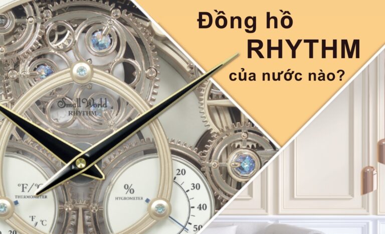 Đồng hồ Rhythm của nước nào? Chất lượng, giá, độ uy tín