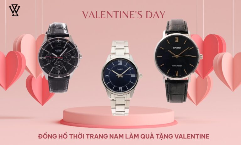 10 mẫu đồng hồ thời trang nam làm quà tặng Valentine ý nghĩa