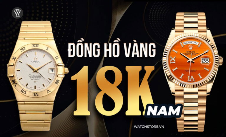 Đồng Hồ Vàng 18K Nam Đẹp Chính Hãng Giá Tốt 2024