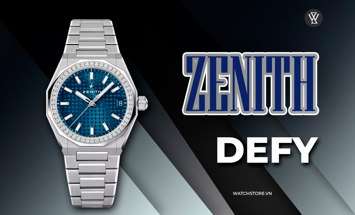 đồng hồ Zenith Defy