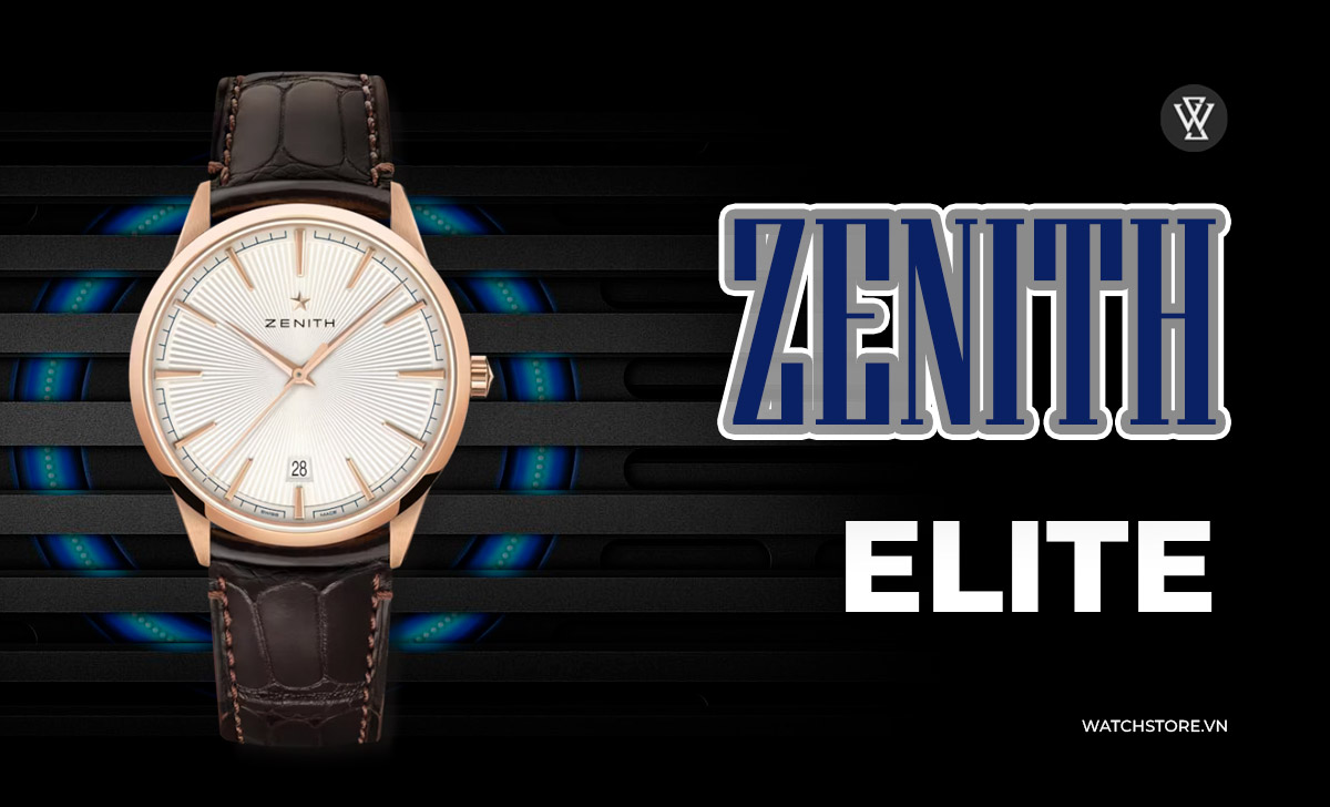 đồng hồ Zenith Elite