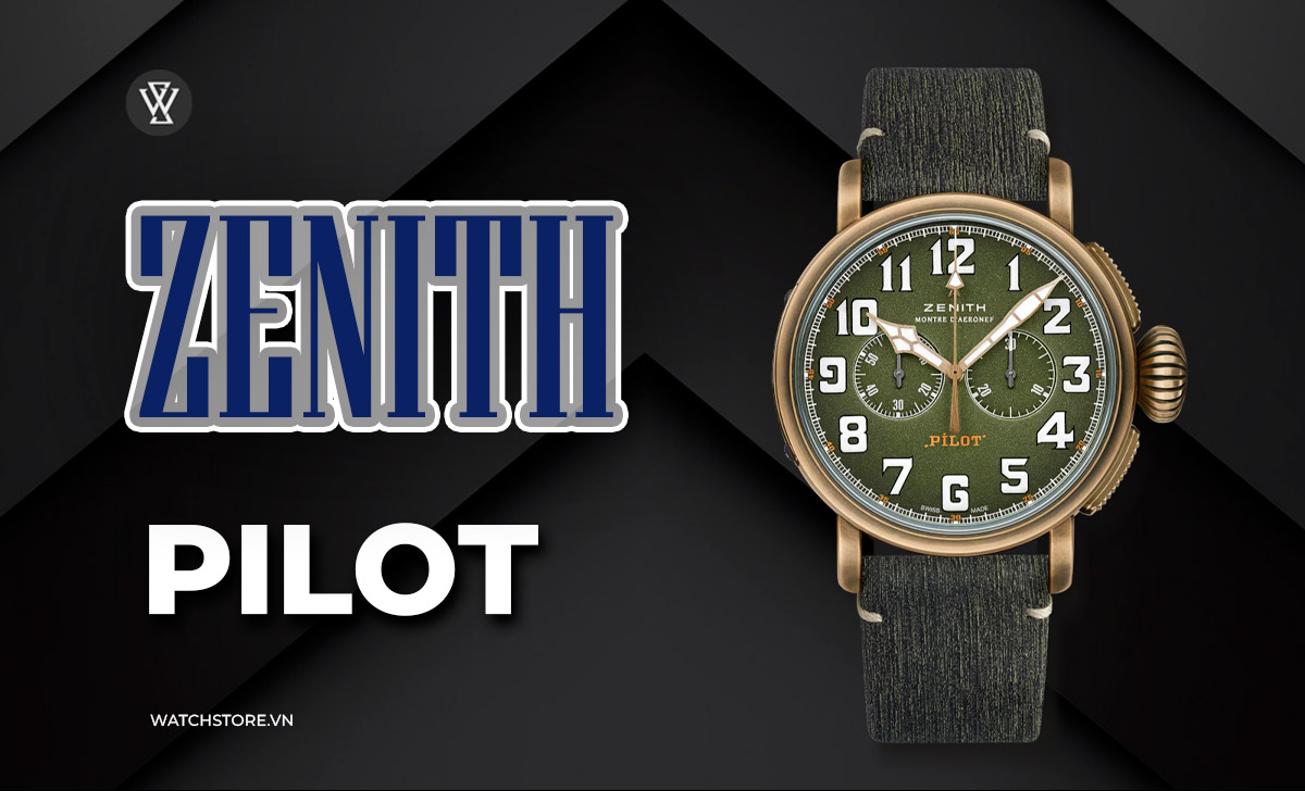 đồng hồ Zenith Pilot