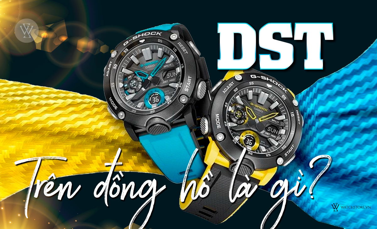 Giải mã "DST trên đồng hồ là gì?" và những sự thật về nó 1 DST trên đồng hồ là gì