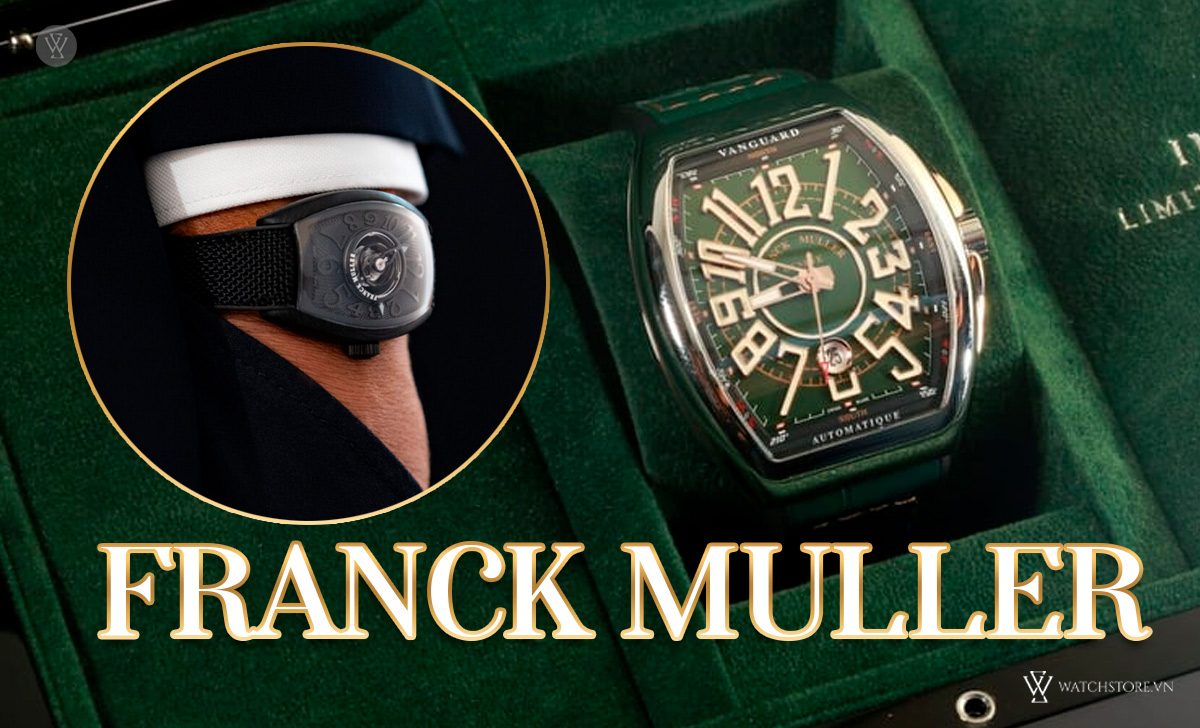 13 hãng đồng hồ Thụy Sỹ cao cấp nên biết và nơi mua uy tín 6 Franck Muller