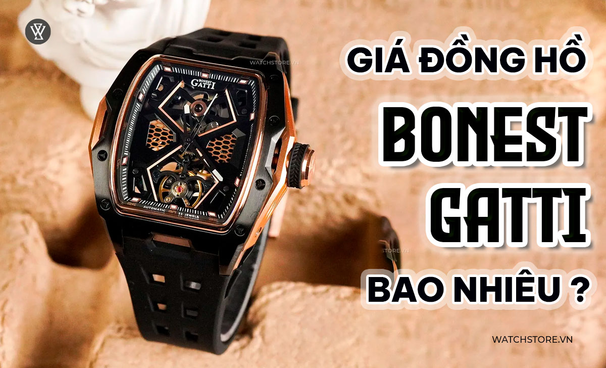Đồng hồ Bonest Gatti của nước nào? Thành tựu, mức độ uy tín 3 Giá đồng hồ Bonest Gatti