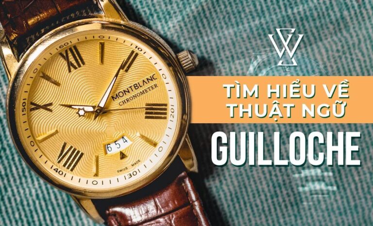 Guilloche – Nghệ thuật chế tác mặt đồng hồ